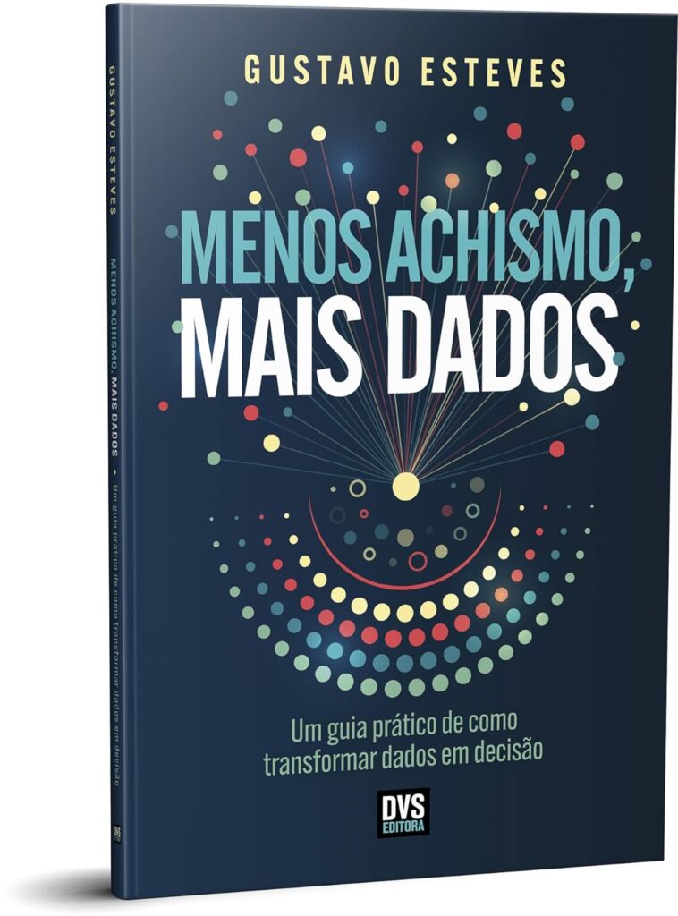 Capa do Livro: Menos achismo, mais dados